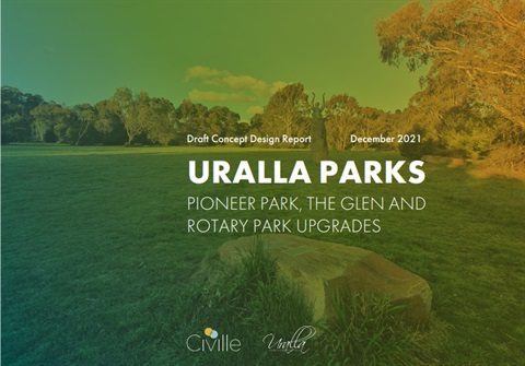 Uralla Parks: Pioneer Park, The Glen and Rotary Park Upgrades - Draft Concept Design Report December 2021.jpg